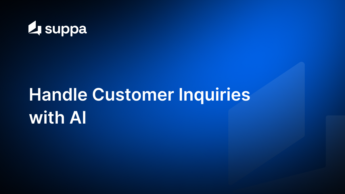 How to Handle Customer Inquiries with AI